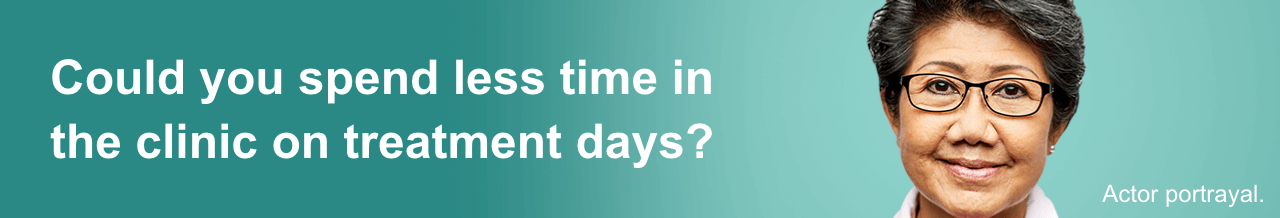 Could you spend less time in the clinic on treatment days?